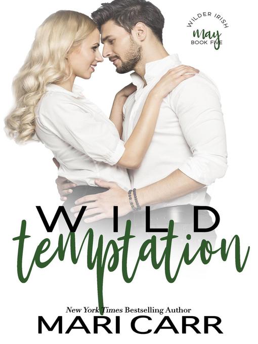 Title details for Wild Temptation by Mari Carr - Available